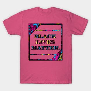 CMYK Black Lives Matter Period T-Shirt